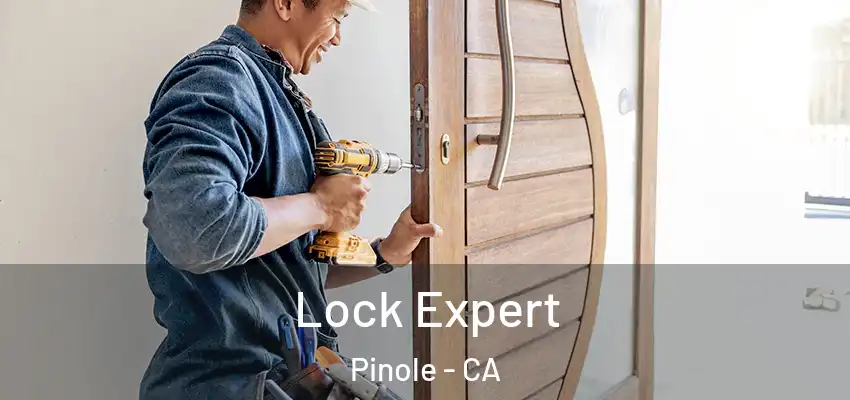 Lock Expert Pinole - CA