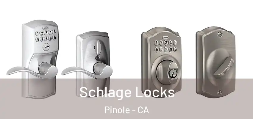  Schlage Locks Pinole - CA